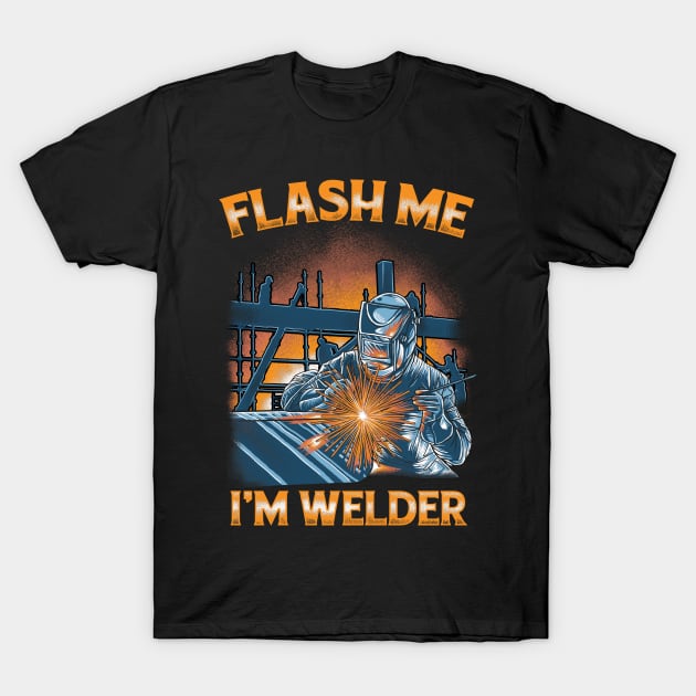 i'm welder T-Shirt by damnoverload